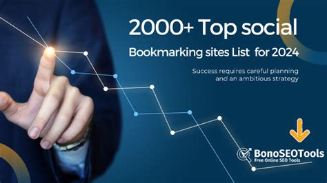 1200+ Dofollow Social Bookmarking Sites List for 2024.
